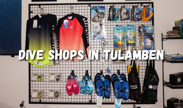 Dive Shops in Tulamben