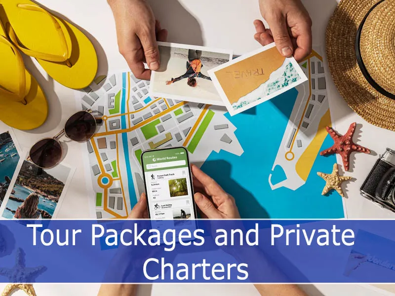 Tour packages and private charters